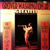Washington Grover, Jr. -- Greatest Performances (2)