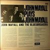 Mayall John -- Mayall John Plays Mayall John (3)
