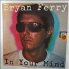 Ferry Bryan (Roxy Music) -- In Your Mind (2)