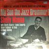 Manne Shelly -- My Son The Jazz Drummer! (3)