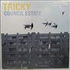 Tricky -- Council Estate (2)