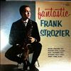 Strozier Frank -- Fantastic Strozier Frank (2)