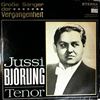 Bjorling Jussi -- Grosse Sanger Der Vergangenheit (Verdi, Puccini, Giordano, Tosti, Borodin, Mascagni, Leoncavallo, Laparra, Hausmann, Rossini, Atterberg - Opera Arias) (2)