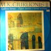 Lithuanian Quartet -- Ciurlionis M. K. - String Quartet in C-moll. Compositions For Organ (2)