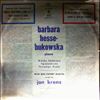 Barbara Hesse-Bukowska  -- Padarewski: piano concerto in a moll, Rozycki - Ballade for piano and orchestra (2)