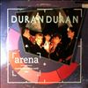 Duran Duran -- Arena (Recorded around the world 1984) (1)