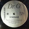 Dr. O -- Seminar / Time Alone (2)