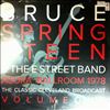 Springsteen Bruce & The E Street Band -- Agora Ballroom 1978 - The Classic Cleveland Broadcast Volume One (2)