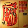 Mann Herbie -- Mann Herbie At The Village Gate (2)