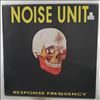 Noise Unit -- Response Frequency (1)