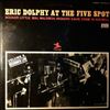 Dolphy Eric -- At The Five Spot Volume 2 - Recorded Live (1)