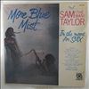 Taylor Sam (The Man) -- More Blue Mist: In The Mood For Sax (1)