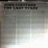 Coltrane John -- Last Trane (2)