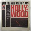 Taylor Sam (The Man) -- Taylor Sam The Man Plays Hollywood (1)