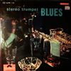 Modern Playboys -- Stereo Trumpet Blues (1)