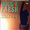 Doug E. Fresh & Get Fresh Crew -- All The Way To Heaven / Nuthin' (2)