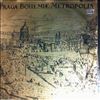 Various Artists -- Praga Bohemiae Metropolis - Praho, Na Shledanou (Smetana, Dvorak, Fibich, Suk, Mozart) (1)