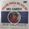 Carter Mel -- Hold Me, Thrill Me, Kiss Me (2)