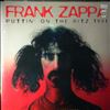 Zappa Frank -- Puttin' On The Ritz 1981 -  Live Radio Broadcast (2)