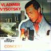Vysotsky Vladimir (Высоцкий Владимир) -- Concert in Toronto (Концерт в Торонто) (3)