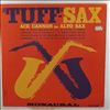 Cannon Ace His Alto Sax -- "Tuff"-Sax (1)
