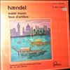 Orchestre Philharmonique de la Haye (cond. van Otterloo W.) -- Handel - Water music / Feux d'artifice (2)