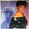 Lattisaw Stacy -- What you need (2)