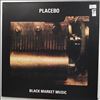 Placebo -- Black Market Music (2)