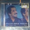 Khaled -- Hafla (1)